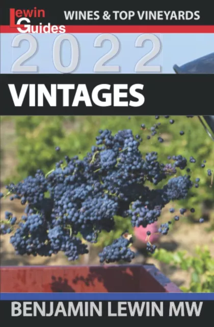 Vintages (Guides to Wines and Top Vineyards)-Lewin MW, Benjamin
