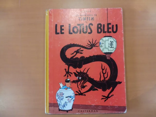 Bd-Tintin " Lotus Bleu  " B32 /1962  Cote  70€  Dos J.  - Etat Tres Bon