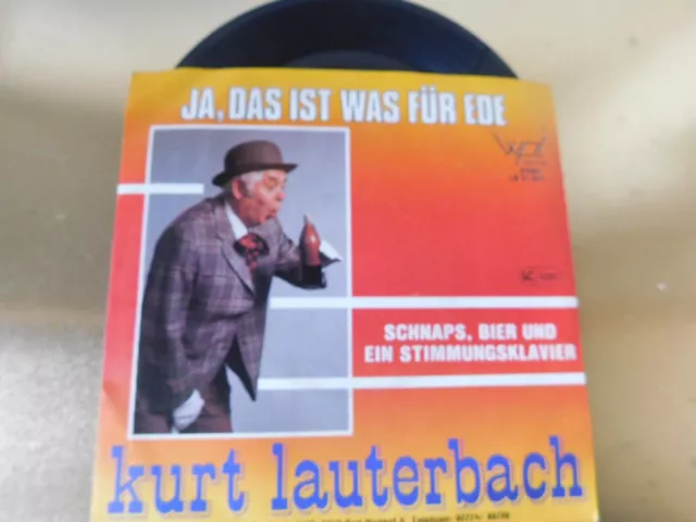 Kurt Lauterbach - Ja, das ist was für Ede -  Vinyl 7"Single