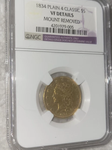 1834 PLAIN 4 Classic Gold Half Eagle $5 Coin Certified NGC VF Detail Rare HOLDER