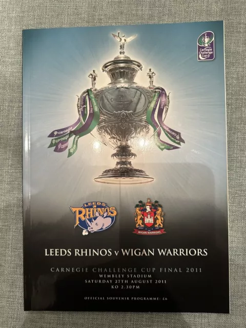 Challenge Cup Final 2011 Leeds v Wigan Programme