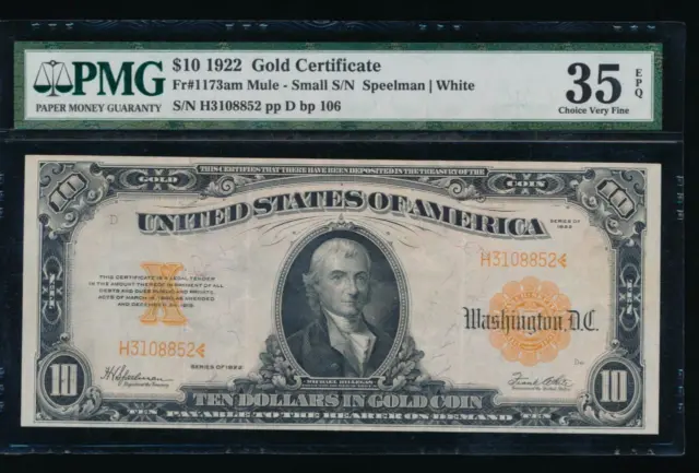 AC Fr 1173a 1922 $10 Gold Certificate mule PMG 35 EPQ