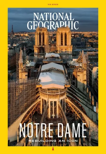 National Geographic Magazine February 2022 ~ Notre Dame ~ New ~