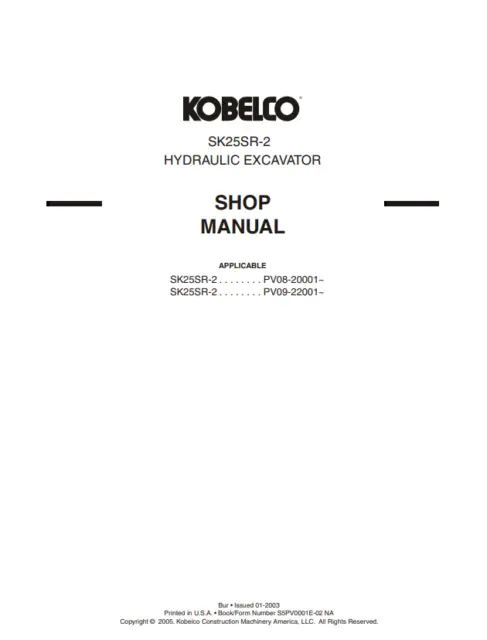 Kobelco Sk25Sr-2 Hydraulic Excavator Service Manual Comb Binded