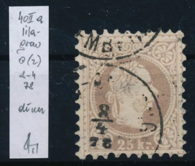 ÖSTERREICH 1867 25kr lilagrau, Feiner Druck! Kw:225,-€! Strakosch bestimmung!