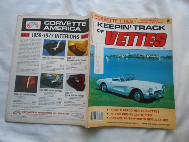 KEEPIN' TRACK OF VETTES-FEBRUARY,1985-Magazine-"KING" CARRADINE'S CORVETTES