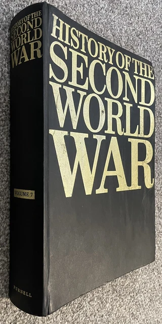 HISTORY OF THE Second World War - Volume 7 Complete - Purnell/IMW ...