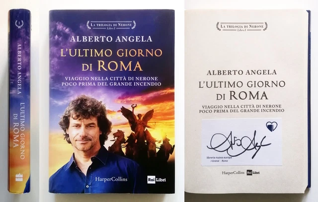 ALBERTO ANGELA L'ULTIMO giorno di Roma Autografato HarperCollins Rai ...