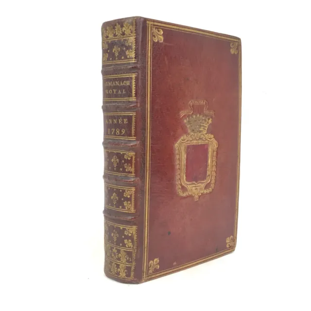 Ed. OriginaleALMANACH ROYAL 1789 Laurent D'Houry RELIURE MAROQUIN AUX ARMES