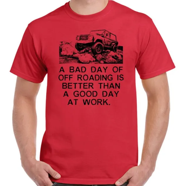 T-shirt 4x4 divertente da uomo A Bad Day Off Roading 90 110 SVX 10