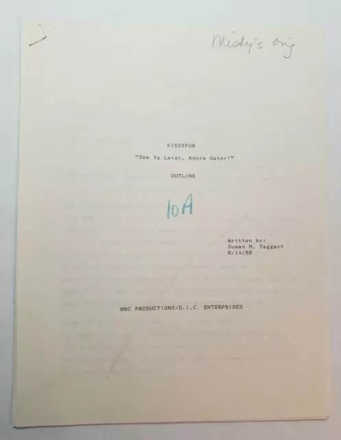 KISSYFUR / 1988 TV Episode OUTLINE script, 8 pages, "See Ya Later, Annie Gator"