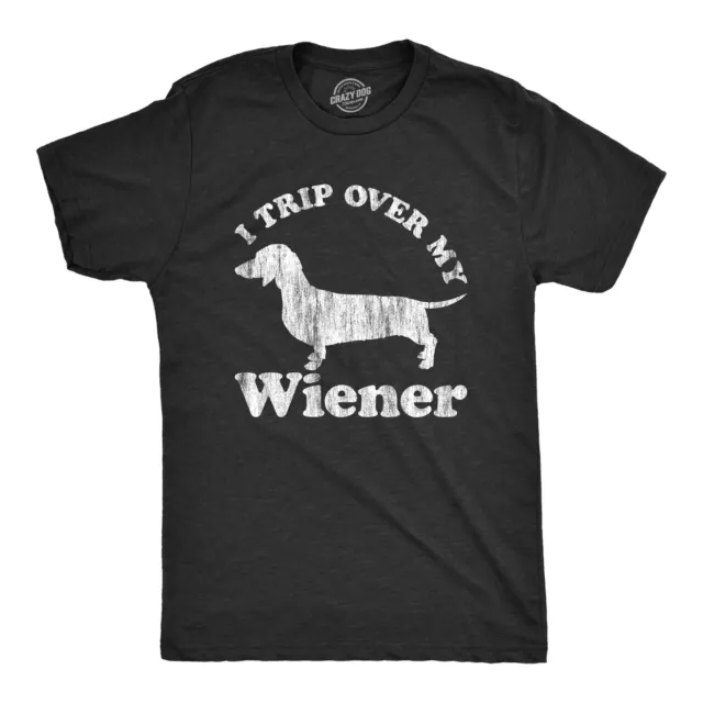 Mens I Trip Over My Wiener Tshirt Funny Pet Novelty Puppy Graphic Dog Tee For