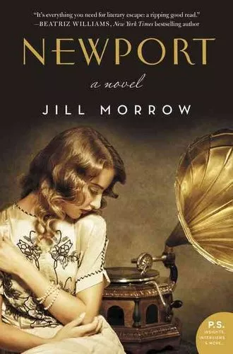 Newport A Novel by Jill Morrow 9780062375858 | Brand New | Free UK Shipping