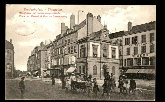 Ancien  CP. DIEDENHOFEN-THIONVILLE PLACE DU MARCHE +RUE LUXEMBOURG voir PHOTOS