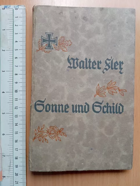 1917 Sonne und Schild Kriegsgesange Gesichte Walter Fler MILITARY poem book WWI