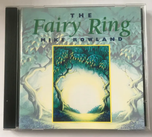 Mike Rowland - The Fairy Ring CD New World Music, Relaxation, Meditation etc