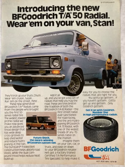 1979 B.F. Goodrich Tire Print Ad T/A 50 Radial BFGoodrich Custom Van