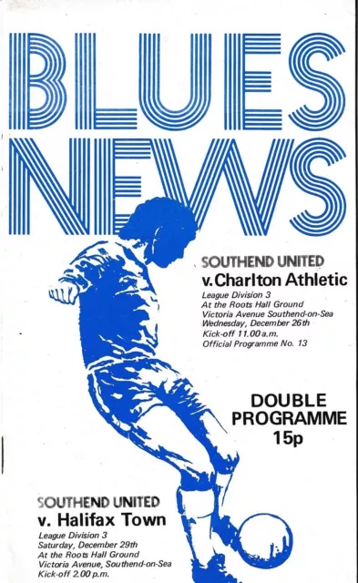 Football Programme>SOUTHEND UNITED v CHARLTON ATHLETIC & HALIFAX TOWN Dec 1973