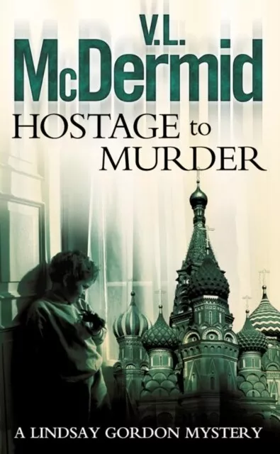 Hostage to Murder by V. L. McDermid 9780007173495 NEW Book