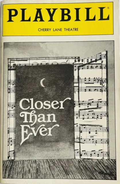 Closer than Ever - Off- Broadway Playbill - Nov 1989  Brent Barrett, Sally Mayes