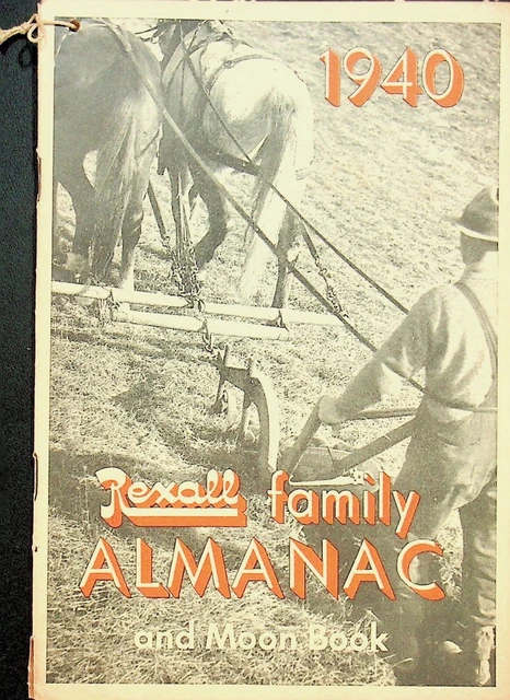 1940 Rexall Family Almanac Book Pharmacy Calendar Horoscope- Le Mars, Iowa- E6-F