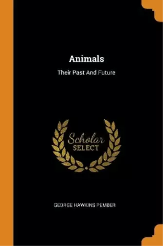 George Hawkins Pember Animals (Taschenbuch) (US IMPORT)
