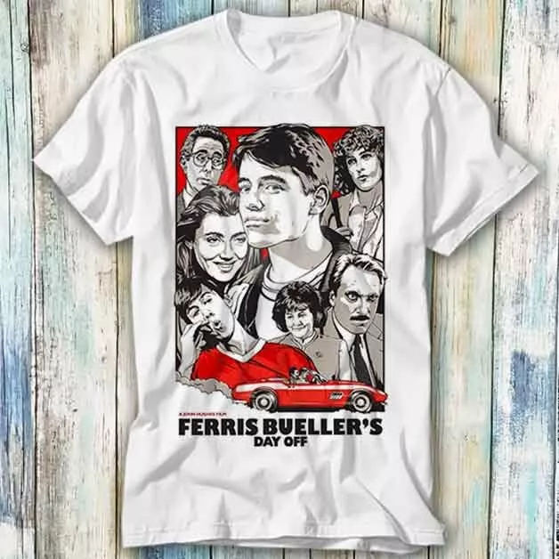 Ferris Bueller's Day Off 80s Film Cult Film T Shirt Meme Gift Top Tee Unisex 740