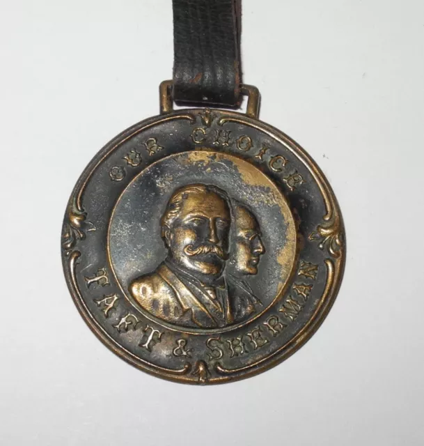 1908 William Taft & Sherman Political Campaign President Election Pin Watch FOB