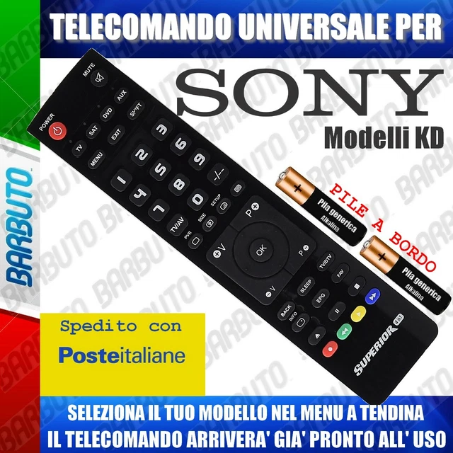 TELECOMANDO UNIVERSALE SONY; CLICCA SUL TUO MODELLO E LO RICEVERAI GIA' PRONTO TELECOMANDO UNIVERSALE SONY; CLICCA SUL TUO MODELLO E LO RICEVERAI GIA' PRONTO