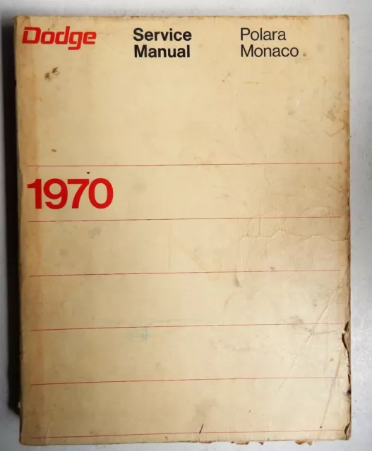 Dodge Service Manual 1970 Polara Monaco shop repair maintenance