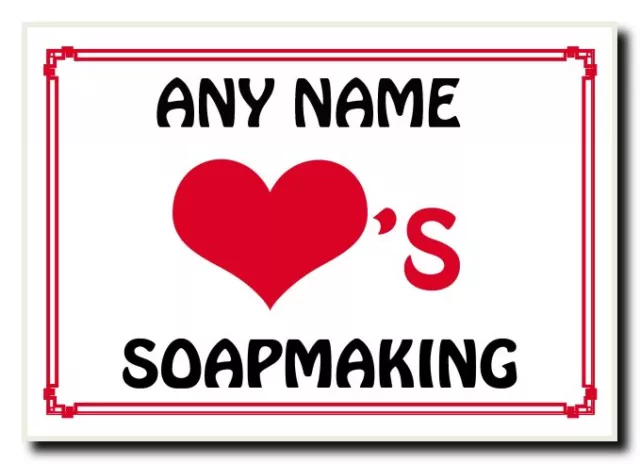 Love Heart Soapmaking Personalised Jumbo Magnet