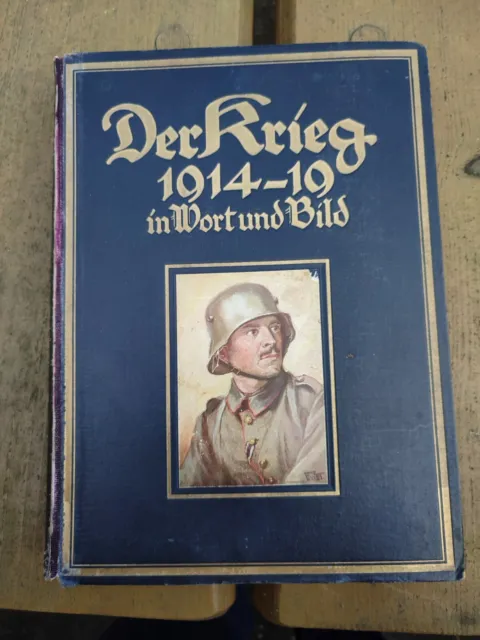 Der Krieg 1914 - 19 In Wort Und Bild Zweiter Band