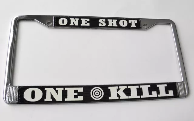 One Shot Kill Chrome Plated License Plate Frame 6 X 12 Inches