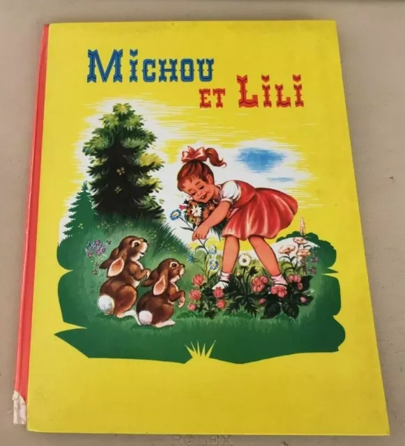 1217 - MICHOU ET LILI - Edition Touret - Série Pirouette E.O.- Dépot légal N427