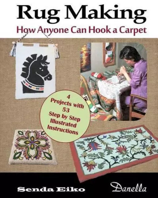 Teppichherstellung: Wie jeder einen Teppich einhängen kann von Senda Eiko (englisch) Taschenbuch Buch