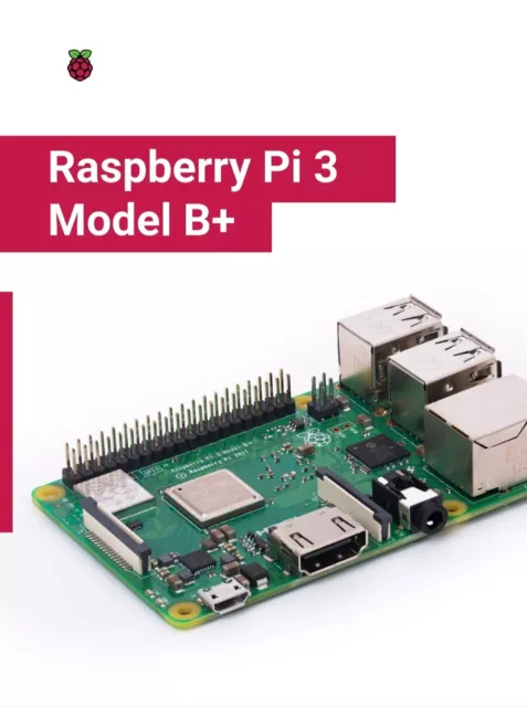 Raspberry PI 3B+ (1Go) (3B Plus) Raspberry Pi 3 Modèle B+ 1 Go (Cortex A53)