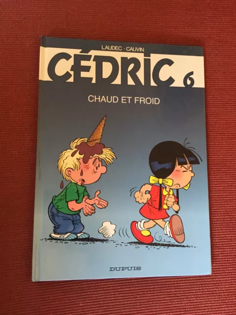 LAUDEC Cedric réédition du tome 6 Chaud et froid