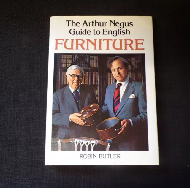 Arthur Negus Guide to English Furniture by Lord Robin Butler (Hardcover, 1983)