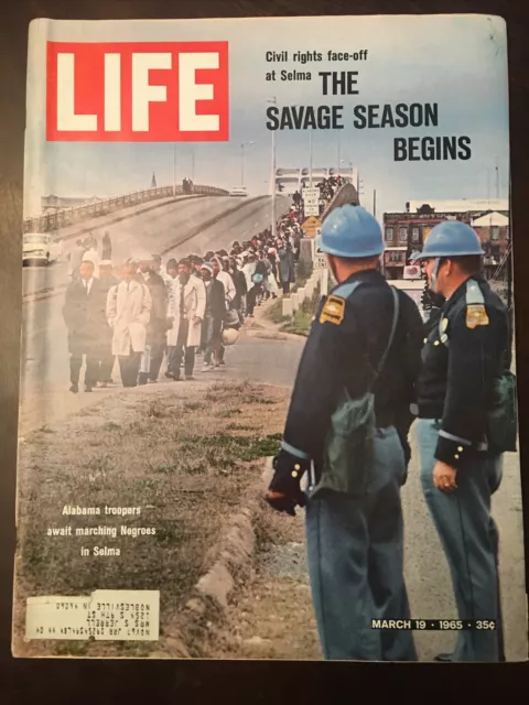 Life Magazine March 19 1965 Martin Luther King Jr. Selma Civil Rights Marches