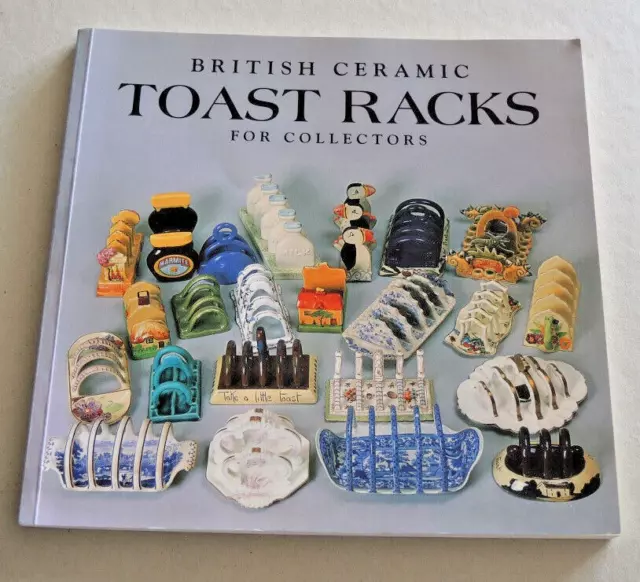 British Ceramic Toast Racks For Collectors 2004 1St Edition Signed By Authors #7