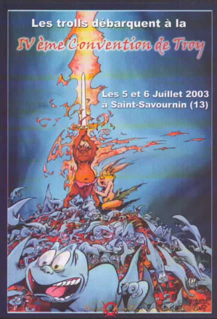 1 Flyer . Trolls De Troy . 2003 . Festival St Savournin ( Gg42 )