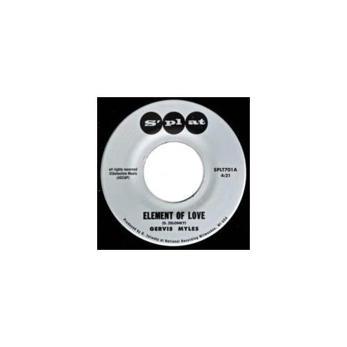 *PRESALE* GERVIS MYLES/SUITE CRUDE REVUE: ELEMENT OF LOVE B/W I'M T (7" vinyl.)