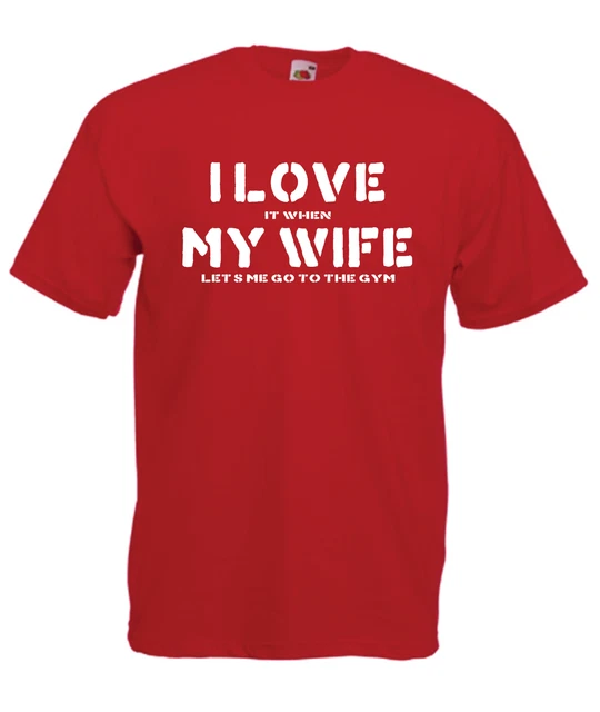 I LOVE MY WIFE GYM Mens Women Funny T-Shirt Birthday Christmas Gift