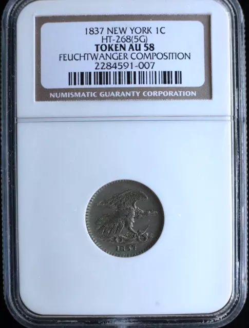 Kappyscoins G6806 1837 Ny  Ht-268 (5G) Ngc Au58 Feuchtwanger Hard Times Token