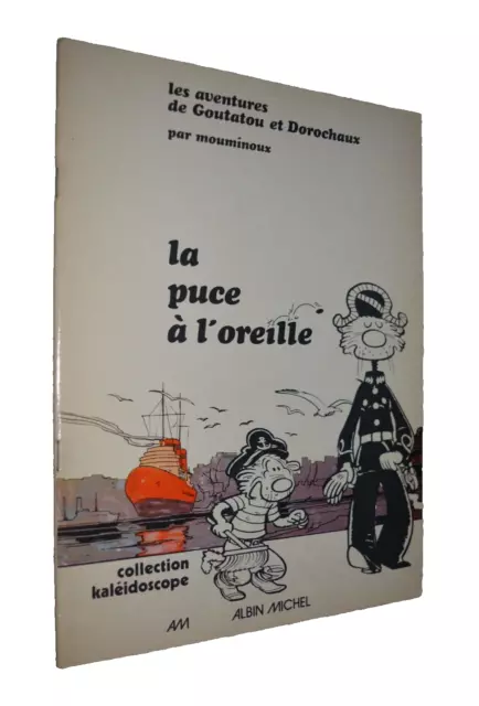 Aventures De Goutatou Et Dorochaux Par Mouminoux- La Puce A L Oreille- 1976- Bd