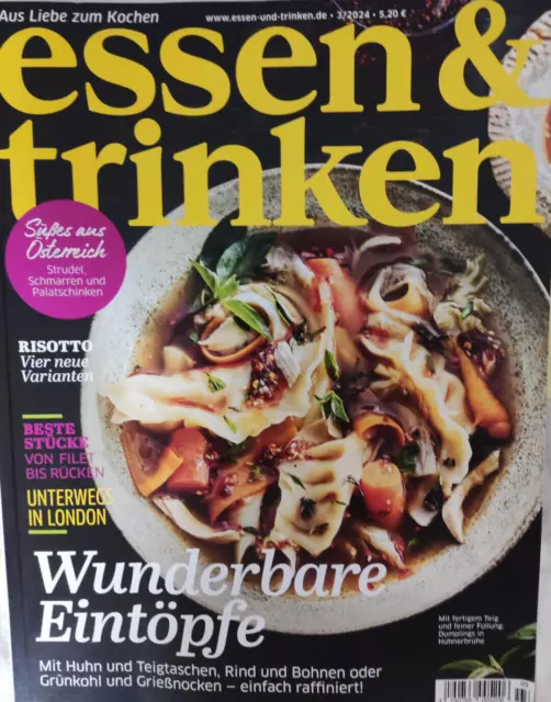 Aktuelle Ausgabe Zeitschrift essen&trinken 3-2024 Wunderbare Eintöpfe