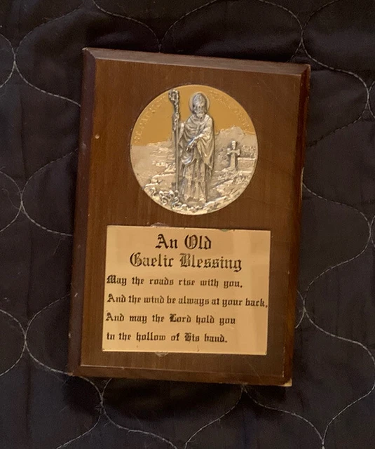 St Patrick “An Old Gaelic Blessing " Irish Theme Wood Wall Plaque Sign 4”x6”