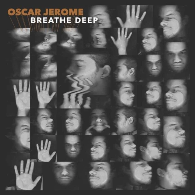 Oscar Jerome - Breathe Deep - New Vinyl Record 12 INCH RECORD - C99z