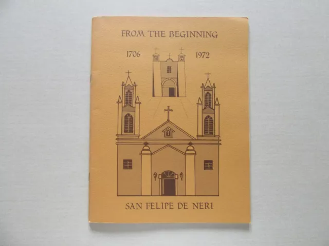 Rededication of San Felipe De Neri Church 1706-1972, Albuquerque, NM, 1972