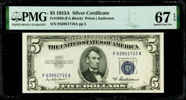 $5 1953A Silver Certificate Fr#1656 (FA Block)PMG 67 EPQ Superb Gem Uncirculated 3